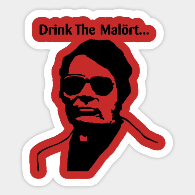 Malort: Drink Sticker by IHateMalort